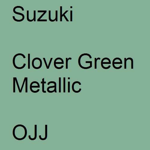 Suzuki, Clover Green Metallic, OJJ.